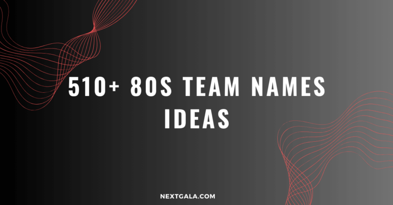 80S Team Names