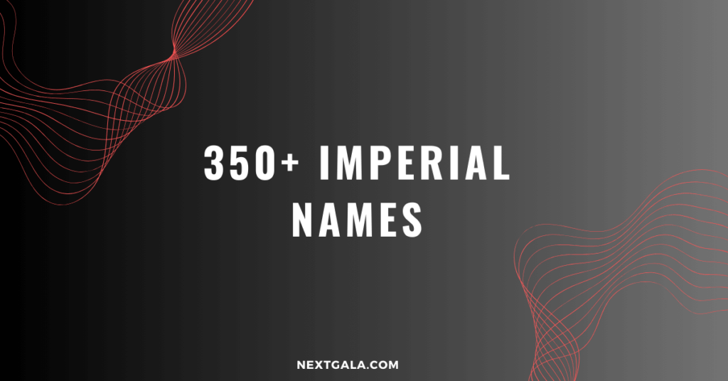 Imperial Names