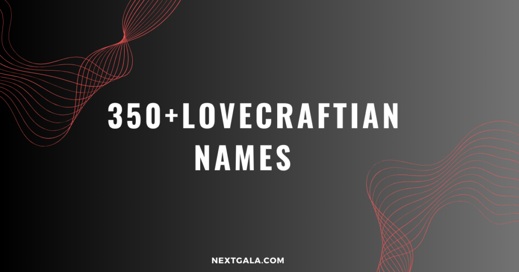 Lovecraftian names