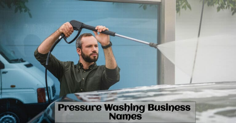 Pressure Washing Business Names