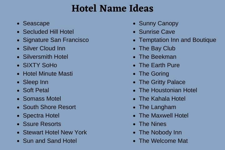 Hotel Name Ideas