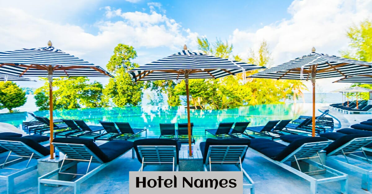 900+ Hotel Name Ideas (Cool, Creative, and Funny) 2022 900+ Hotel Name Ideas (Cool, Creative, and Funny) 2022