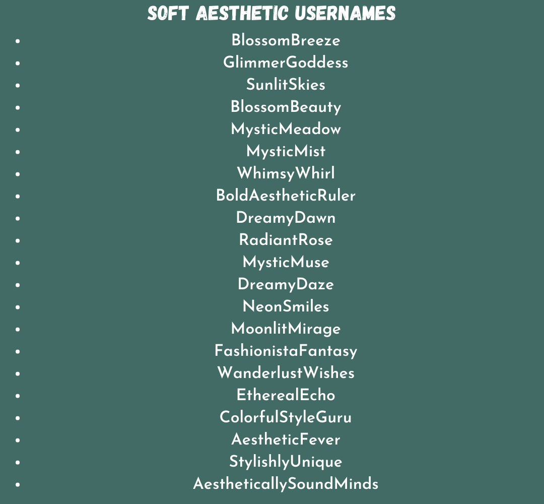 Soft Aesthetic Usernames