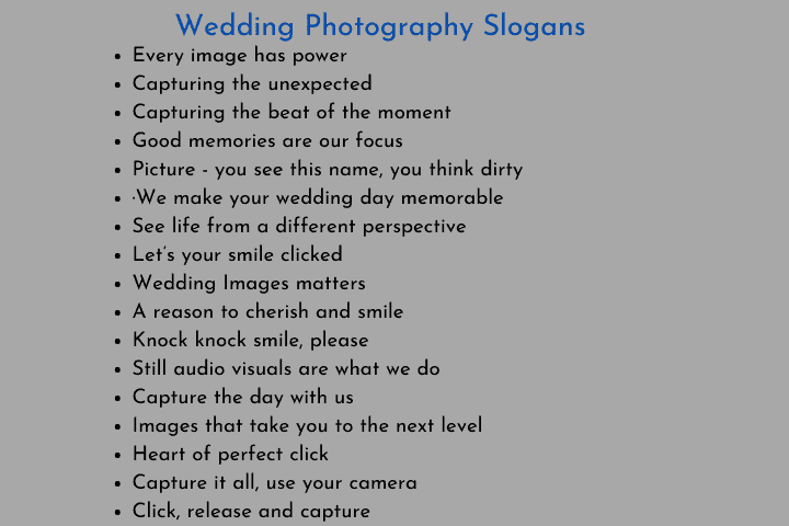 Wedding Photography Slogans