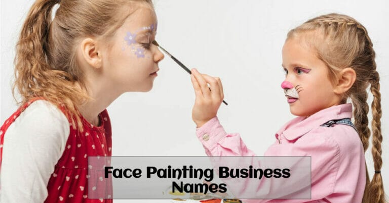 Face Painting Business Names