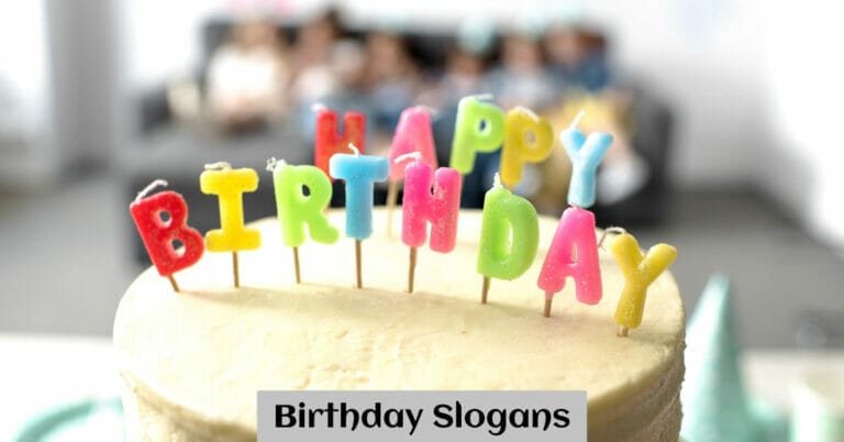 Happy Birthday Slogans