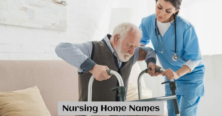 Nursing Home Names