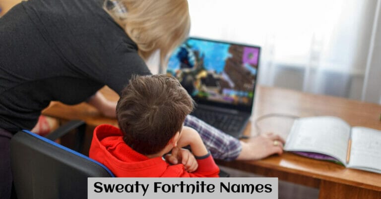 Sweaty Fortnite Names