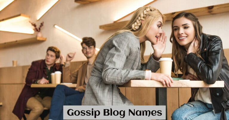 Gossip Blog Names