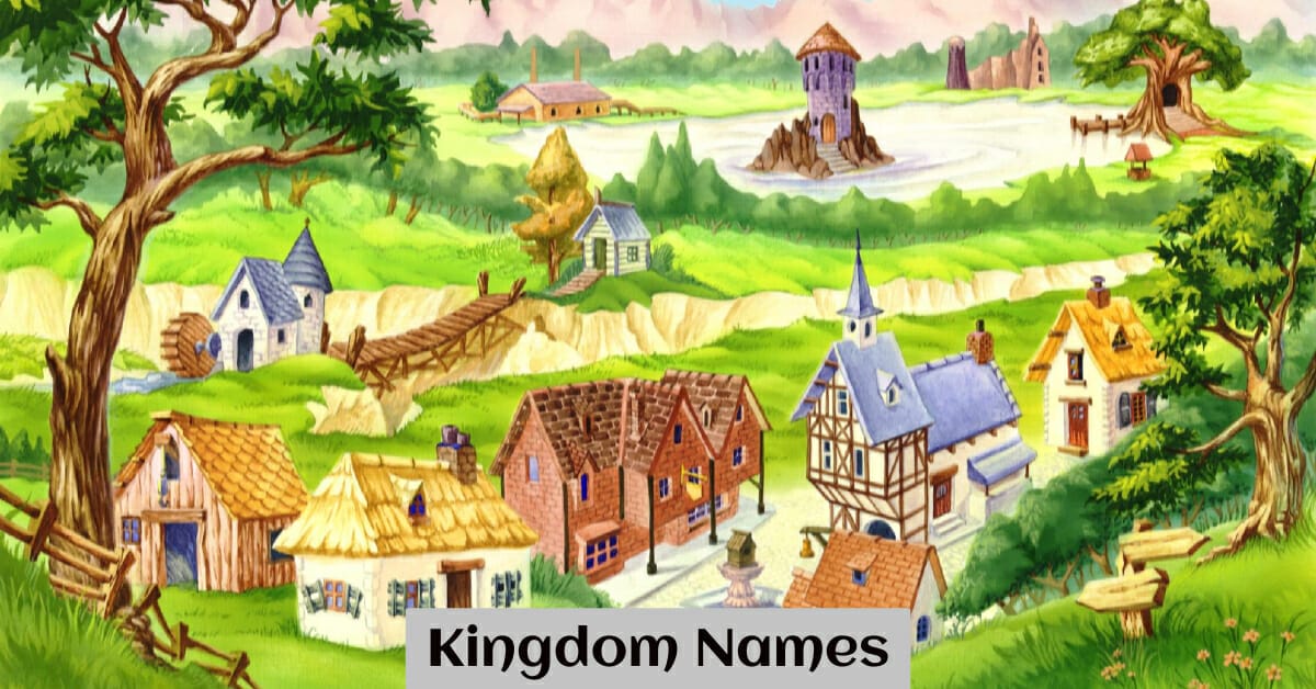 500-best-kingdom-names-ideas-and-useful-guide