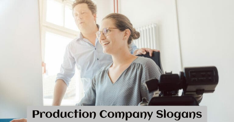 Production Company Slogans