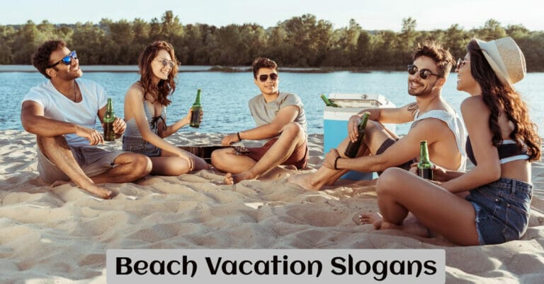 Beach Vacation Slogans