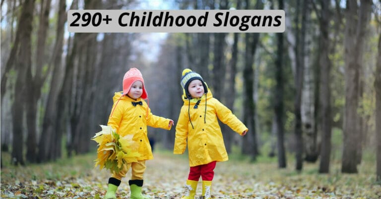 Childhood Slogans