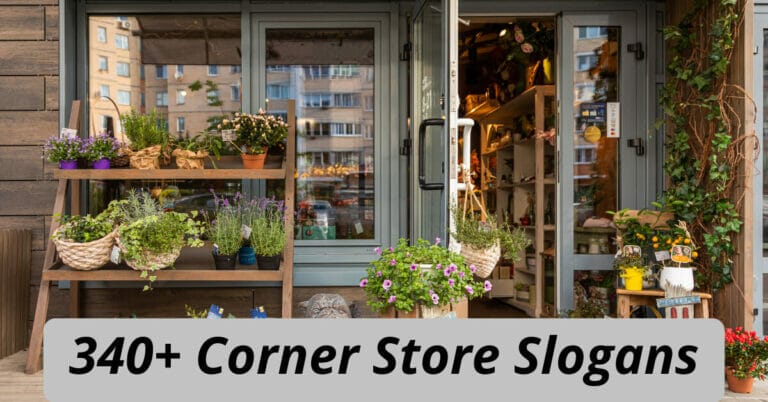 Corner Store Slogans