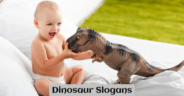 Dinosaur Slogans