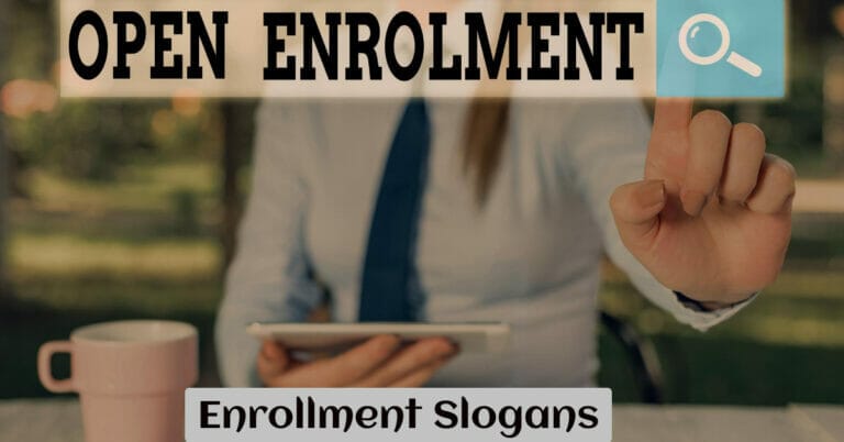 Enrollment Slogans