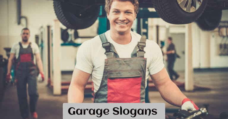 Garage Slogans