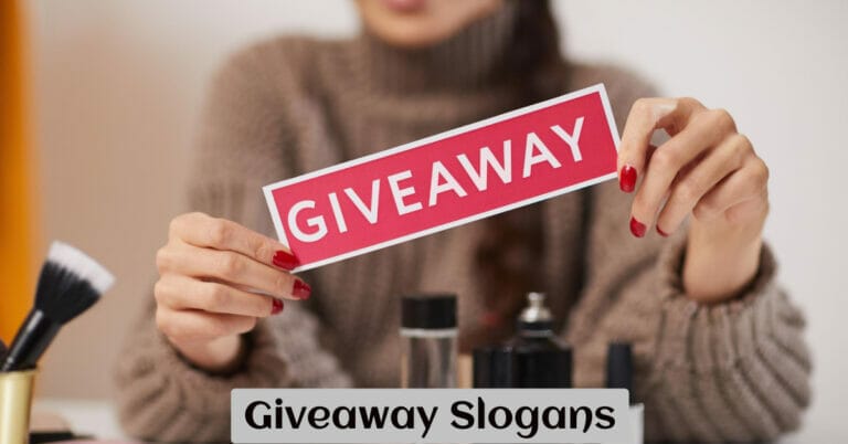 Giveaway Slogans