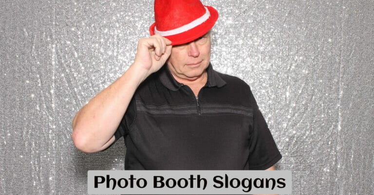 Photo Booth Slogans