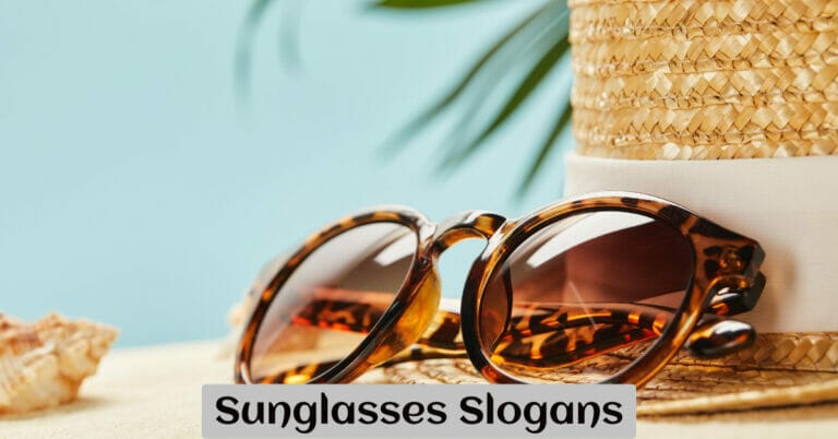 Sunglasses Slogans