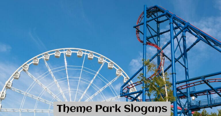 Theme Park Slogans