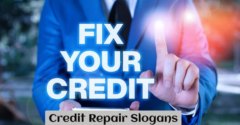 Credit Repair Slogans