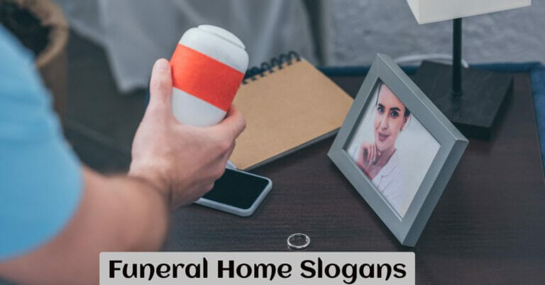 Funeral Home Slogans