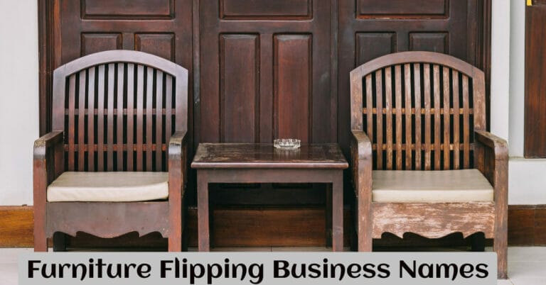 Furniture Flipping Business Names