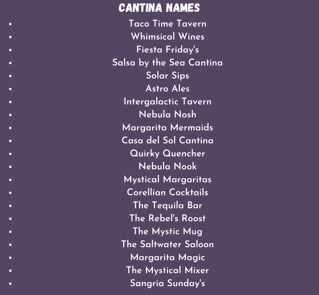 Cantina Names