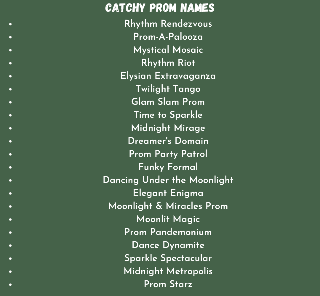 Catchy Prom Names