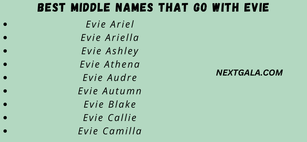 Best Middle Names That Go with Evie