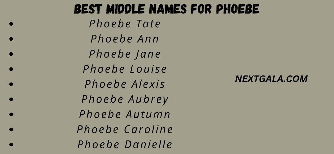 Best Middle Names for Phoebe