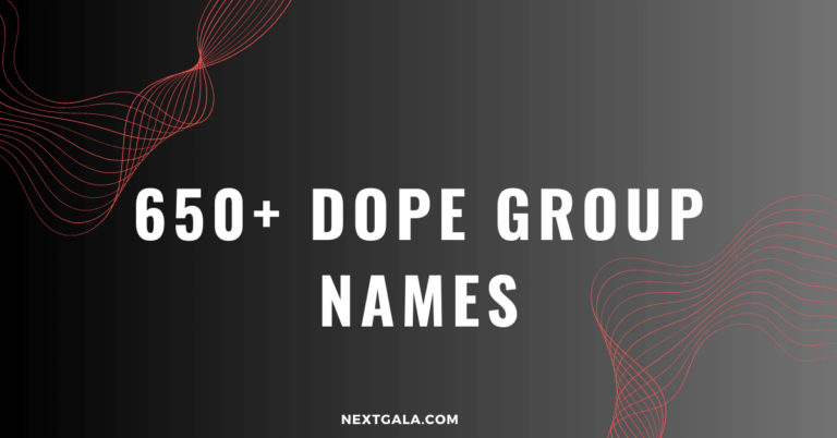 Dope Group Names