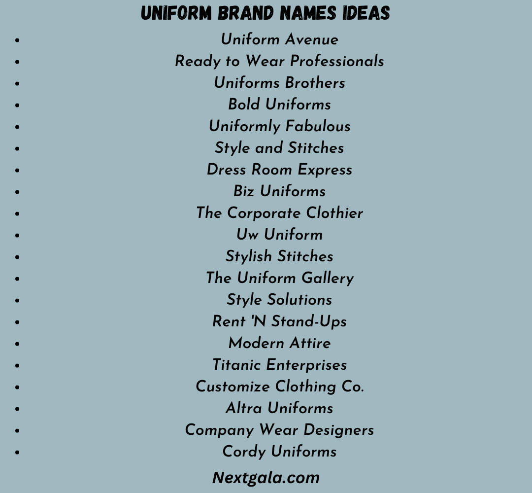 Uniform Brand Names Ideas