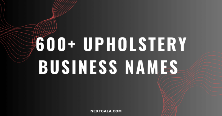 Upholstery Business Names