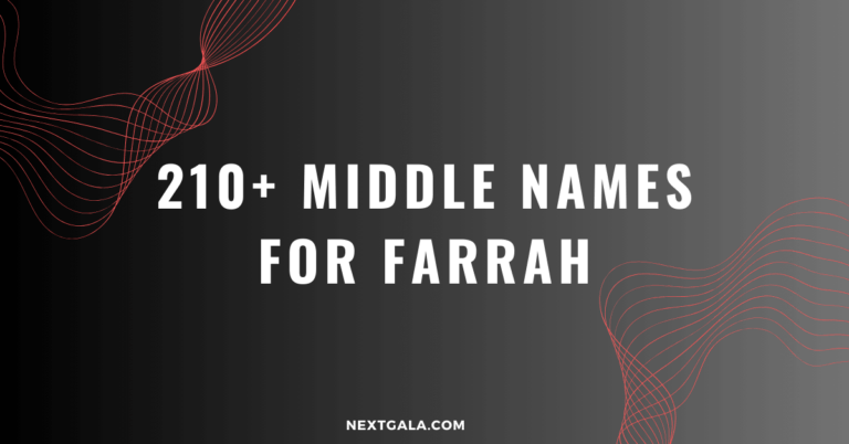 Middle Names For Farrah