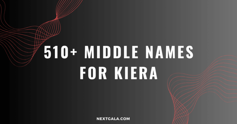 Middle Names For Kiera