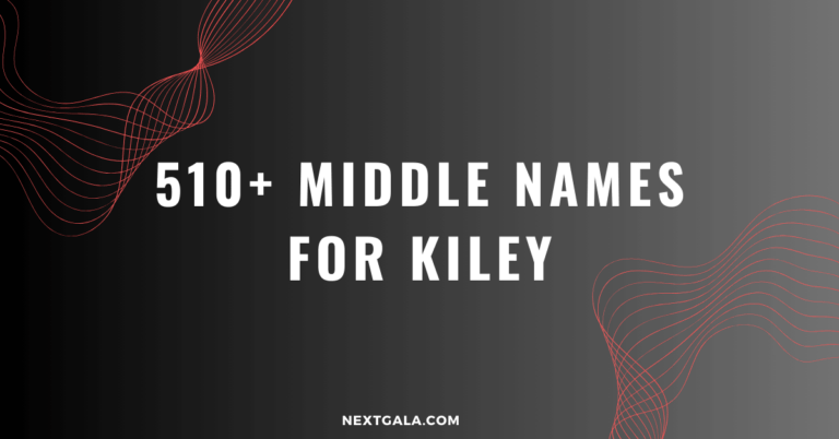 Middle Names for Kiley