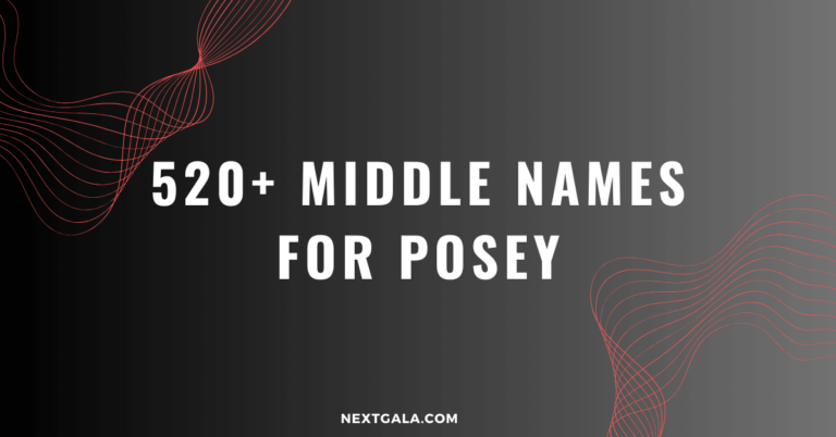 Middle Names for Posey