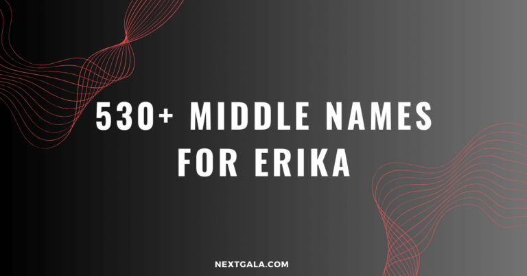 Middle Names for Erika