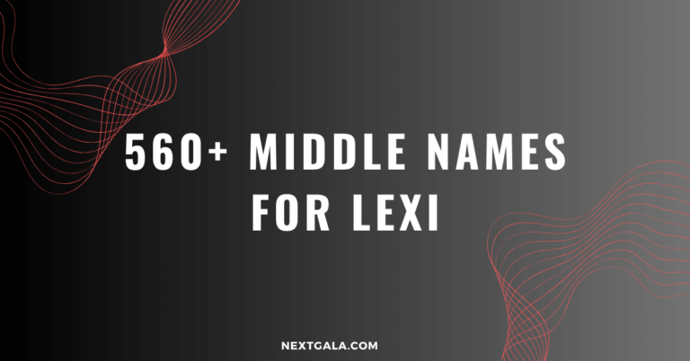 Middle Names for Lexi