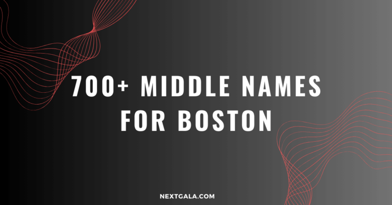 Middle Names For Boston