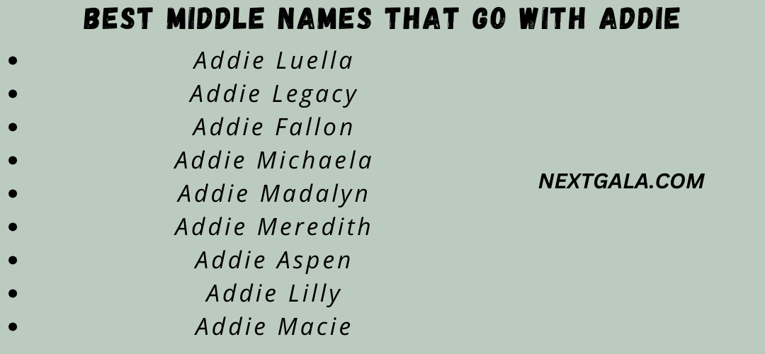 Best Middle Names That Go with Addie