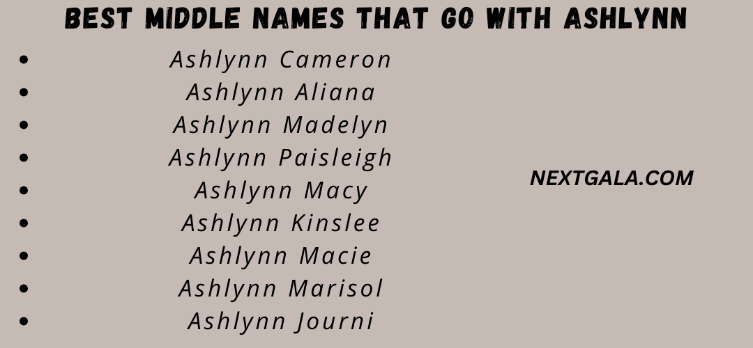 Best Middle Names That Go with Ashlynn