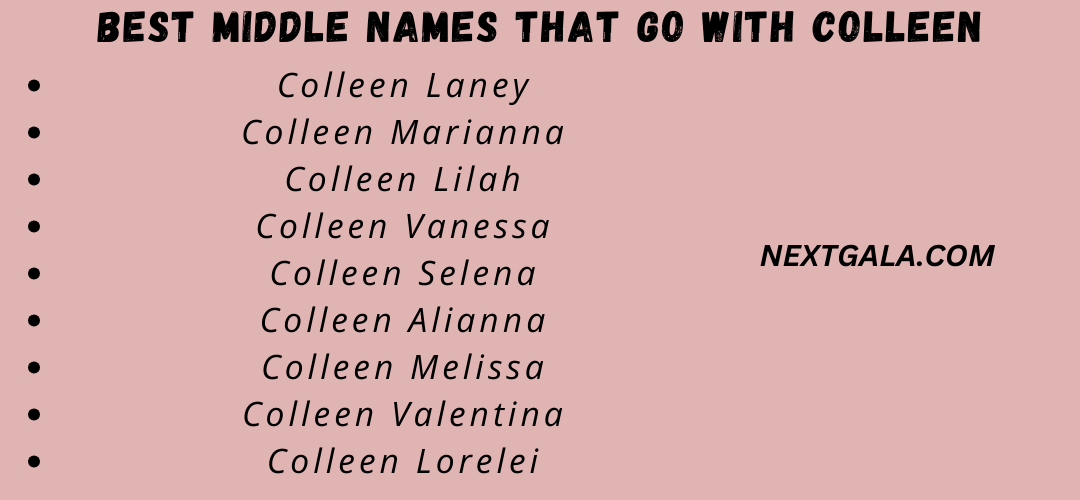 Best Middle Names That Go with Colleen