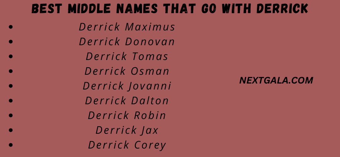 Best Middle Names That Go with Derrick