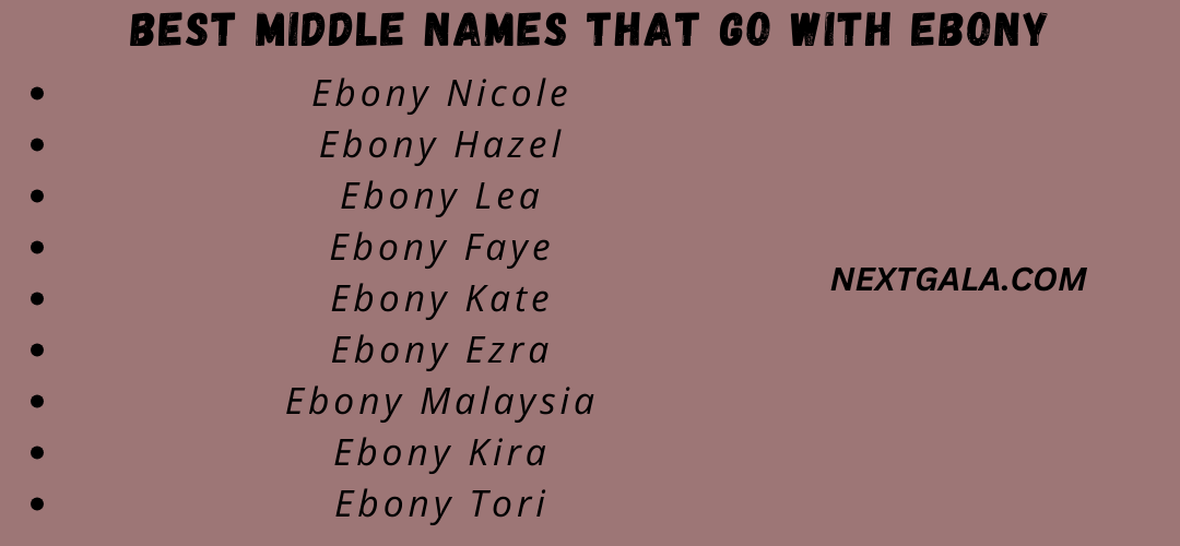 Best Middle Names That Go with Ebony