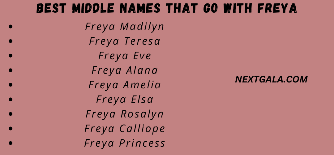 Best Middle Names That Go with Freya