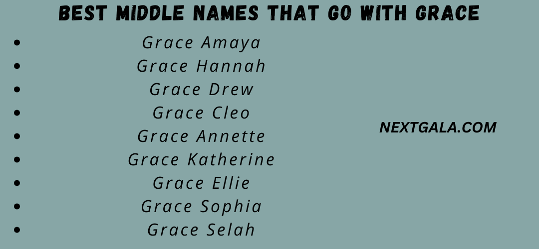 Best Middle Names That Go with Grace