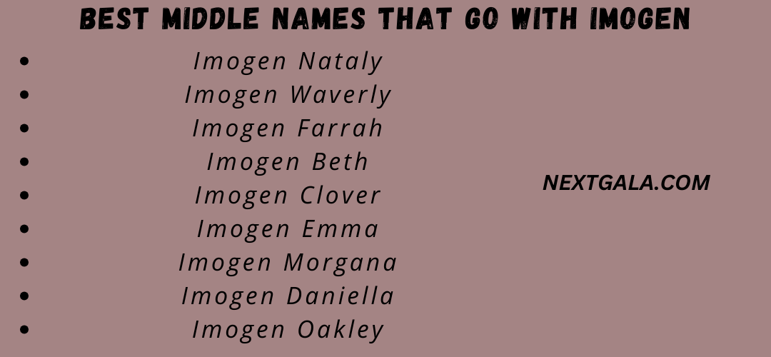 Best Middle Names That Go with Imogen